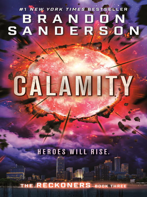 Title details for Calamity by Brandon Sanderson - Wait list